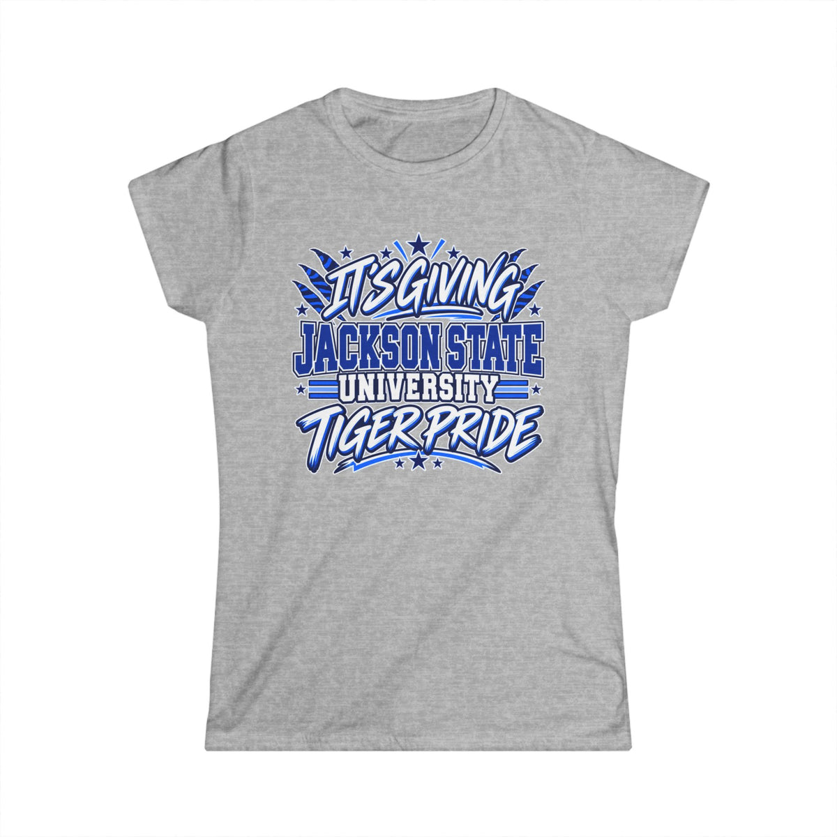 Its Giving JSU Tee Womens Fit